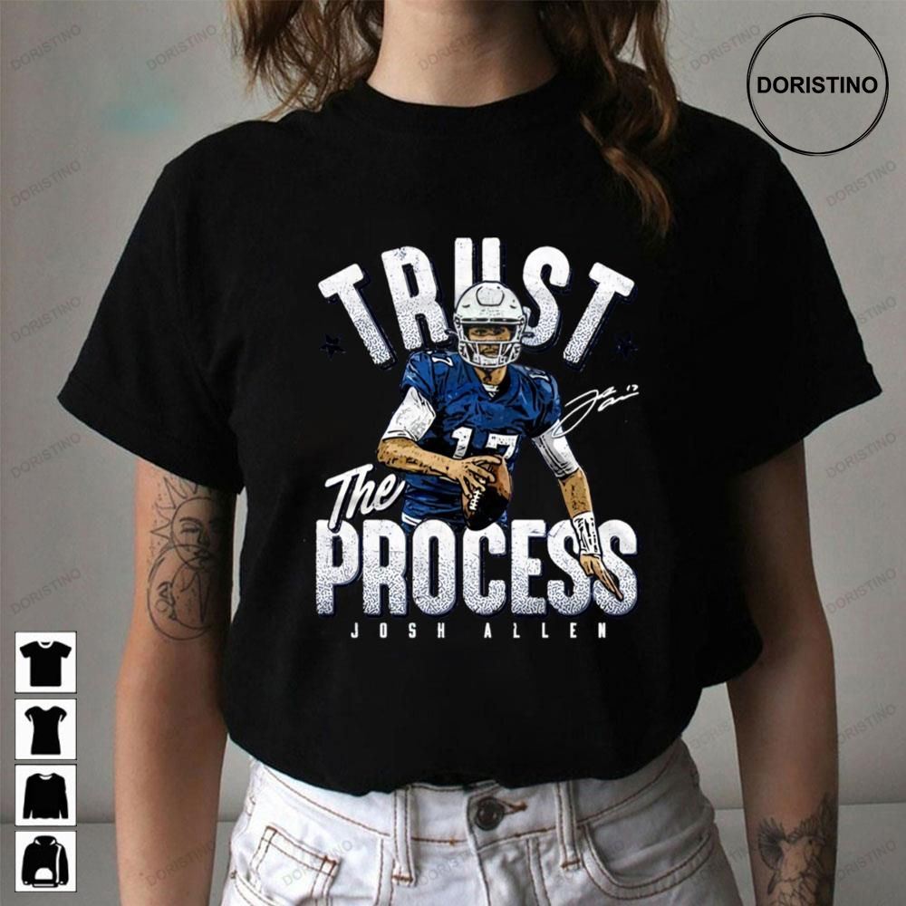 Trust The Process For Buffalo Bills Fans Football Awesome Shirts